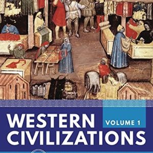 Western Civilizations (Brief Edition) (Volume 1)