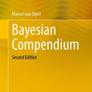 Bayesian Compendium (2nd Edition)