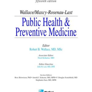 Maxey-Rosenau-Last Public Health and Preventive Medicine (15th Edition)
