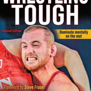 Wrestling Tough (2nd Edition)