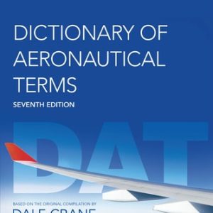 Dictionary of Aeronautical Terms (7th Edition)