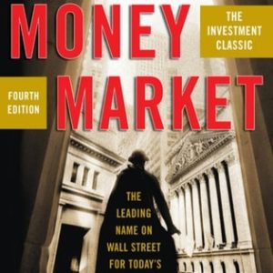 Stigum's Money Market, 4E