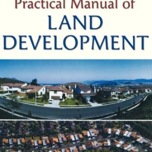 Practical Manual of Land Development (4th Edition)