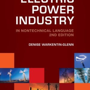 Electric Power Industry in Nontechnical Language (2nd Edition)