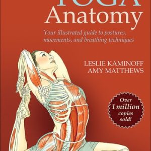 Yoga Anatomy (3rd Edition)