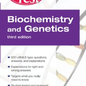 Biochemistry and Genetics PreTest™ Self-Assessment and Review (3rd Edition)