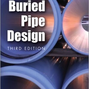 BURIED PIPE DESIGN 3/E
