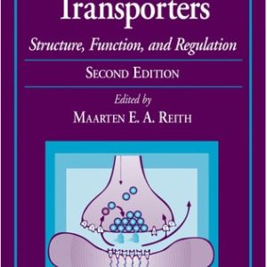 Neurotransmitter Transporters (Structure, Function, and Regulation) (2nd Edition)