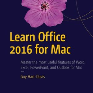 Learn Office 2016 for Mac (2nd Edition)