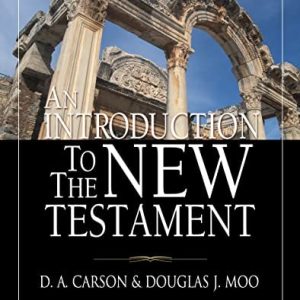An Introduction to the New Testament (2nd Edition)