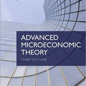 Advanced Microeconomic Theory (3rd Edition)