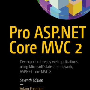 Pro ASP.NET Core MVC 2 (7th Edition)