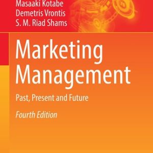 Marketing Management (Past, Present and Future) (4th Edition)