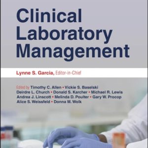 Clinical Laboratory Management (3rd Edition)