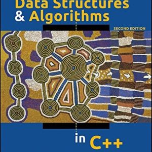 Data Structures and Algorithms in C++ (2nd Edition)