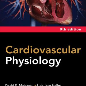 Cardiovascular Physiology (9th Edition)