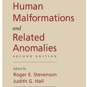 Human Malformations and Related Anomalies (2nd Edition)