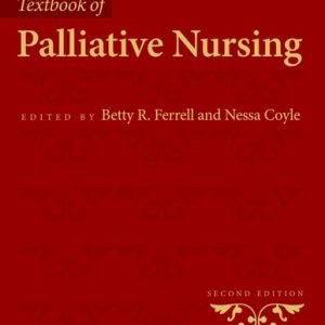 Textbook of Palliative Nursing (2nd Edition)