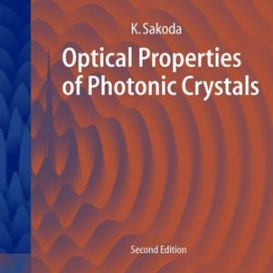 Optical Properties of Photonic Crystals (2nd Edition)