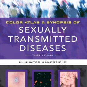 Color Atlas & Synopsis of Sexually Transmitted Diseases (3rd Edition)
