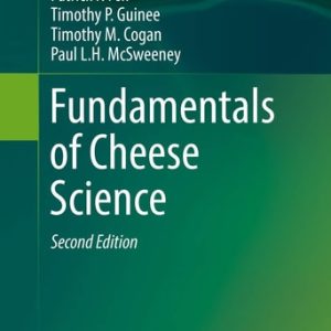 Fundamentals of Cheese Science (2nd Edition)