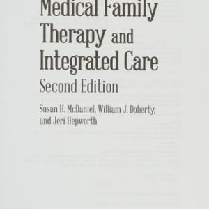 Medical Family Therapy and Integrated Care (2nd Edition)