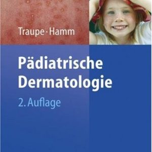 Pädiatrische Dermatologie (2nd Edition)
