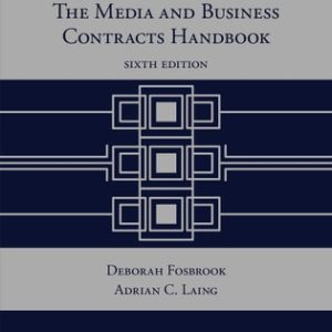 The Media and Business Contracts Handbook (6th Edition)