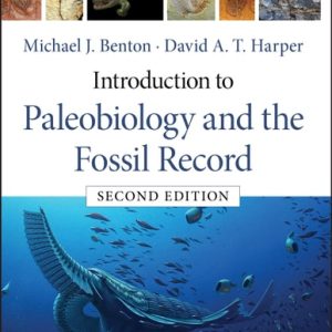 Introduction to Paleobiology and the Fossil Record (2nd Edition)