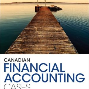 Canadian Financial Accounting Cases (2nd Edition)