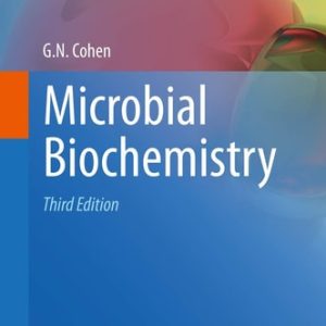 Microbial Biochemistry (3rd Edition)