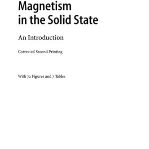 Magnetism in the Solid State (An Introduction) (2nd Edition)