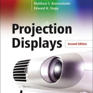 Projection Displays (2nd Edition)