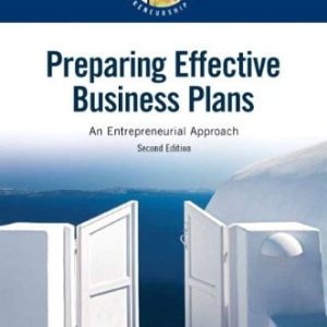 Preparing Effective Business Plans (An Entrepreneurial Approach) (2nd Edition)