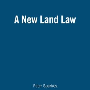 A New Land Law (2nd Edition)