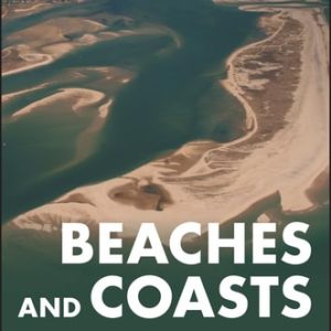 Beaches and Coasts (2nd Edition)