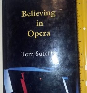 Believing in Opera
