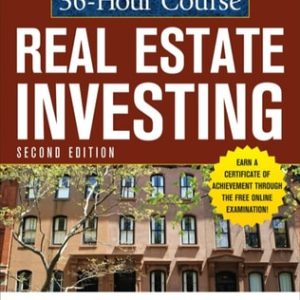 The McGraw-Hill 36-Hour Course: Real Estate Investing (2nd Edition)
