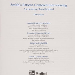 Smith's Patient Centered Interviewing: An Evidence-Based Method (3rd Edition)