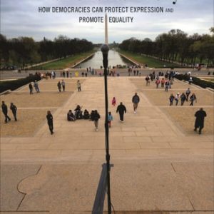 When the State Speaks, What Should It Say? (How Democracies Can Protect Expression and Promote Equality)