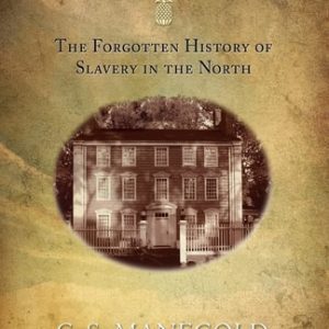 Ten Hills Farm (The Forgotten History of Slavery in the North)