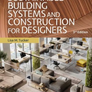 Sustainable Building Systems and Construction for Designers (- with STUDIO) (3rd Edition)