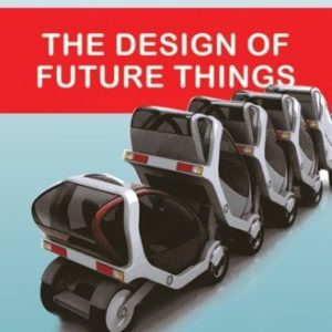 The Design of Future Things