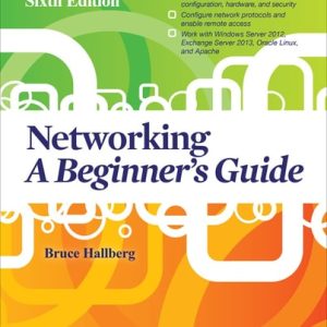 Networking: A Beginner's Guide (6th Edition)