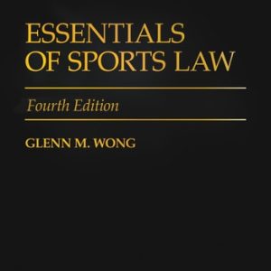 Essentials of Sports Law (4th Edition)
