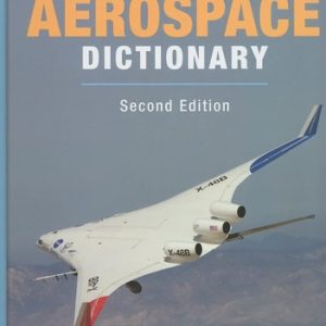 The Cambridge Aerospace Dictionary (2nd Edition)