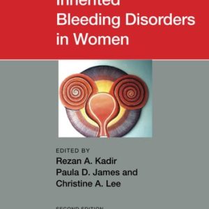 Inherited Bleeding Disorders in Women (2nd Edition)