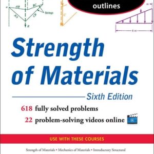Schaum’s Outline of Strength of Materials (6th Edition)