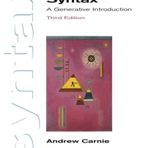 Syntax: A Generative Introduction (3rd Edition)