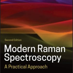 Modern Raman Spectroscopy (A Practical Approach) (2nd Edition)